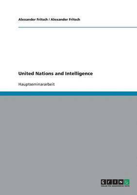 United Nations and Intelligence 1