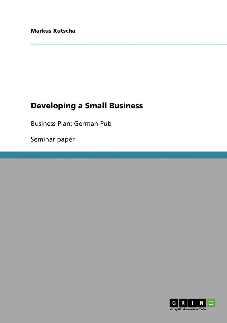 Developing a Small Business 1