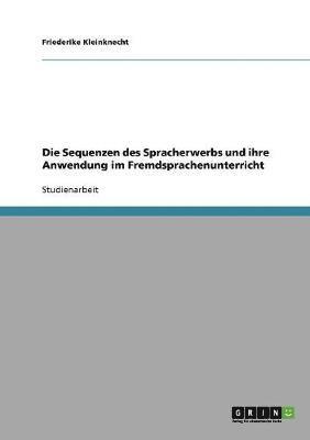 bokomslag Fremdsprachenunterricht. Die Sequenzen des Spracherwerbs