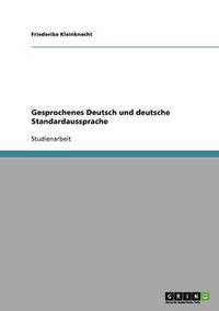 bokomslag Gesprochenes Deutsch Und Deutsche Standardaussprache