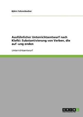 bokomslag Ausführlicher Unterrichtsentwurf nach Klafki