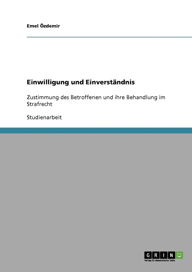 Einwilligung und Einverstandnis 1