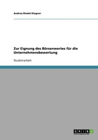 bokomslag Zur Eignung des Brsenwertes fr die Unternehmensbewertung