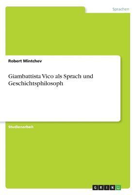 bokomslag Giambattista Vico ALS Sprach Und Geschichtsphilosoph