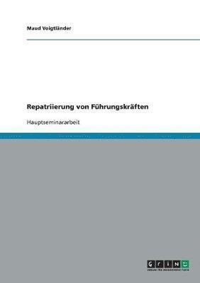bokomslag Repatriierung von Führungskräften