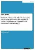 bokomslag Schwule Zeitschriften Auf Dem Deutschen Pressemarkt