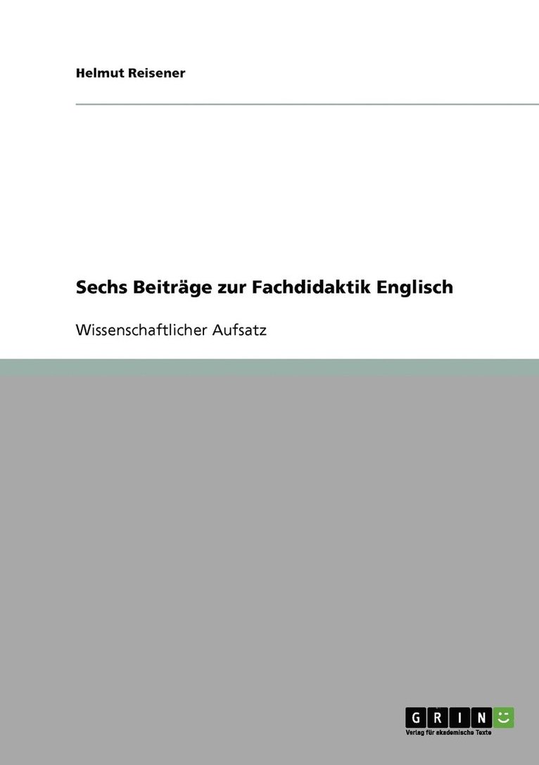 Sechs Beitrge zur Fachdidaktik Englisch 1