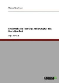 bokomslag Systematische Testfallgenerierung fr den Black-Box-Test