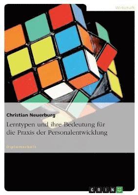 bokomslag Lerntypen Und Ihre Bedeutung Fur Die Praxis Der Personalentwicklung