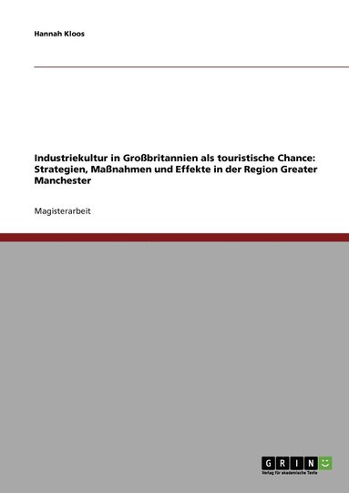 bokomslag Industriekultur in Grobritannien als touristische Chance