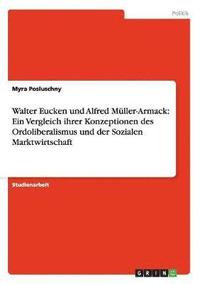 bokomslag Walter Eucken und Alfred Mller-Armack