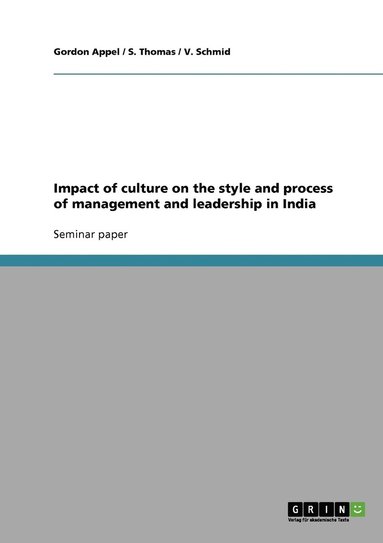 bokomslag Impact of culture on the style and process of management and leadership in India