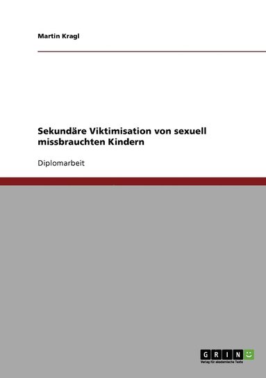 bokomslag Sekundre Viktimisation von sexuell missbrauchten Kindern