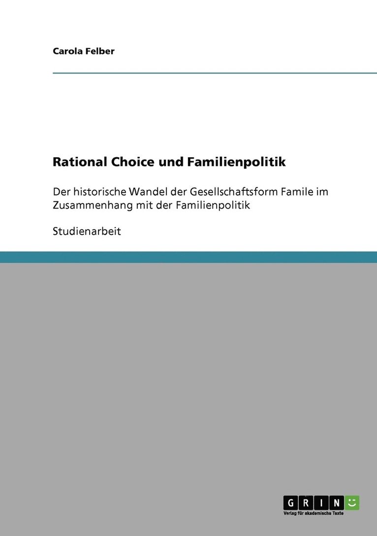 Rational Choice und Familienpolitik 1