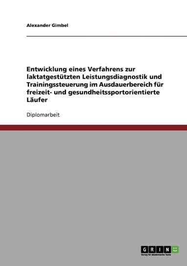 bokomslag Verfahren zur laktatgestützten Leistungsdiagnostik für freizeit- und gesundheitssportorientierte Läufer