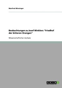 bokomslag Beobachtungen zu Josef Winklers "Friedhof der bitteren Orangen"