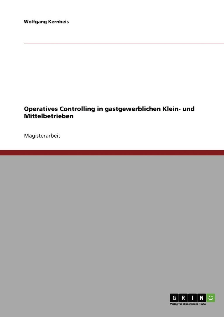Wolfgang Kernbeis - Operatives Controlling im Gastgewerbe, Häftad
