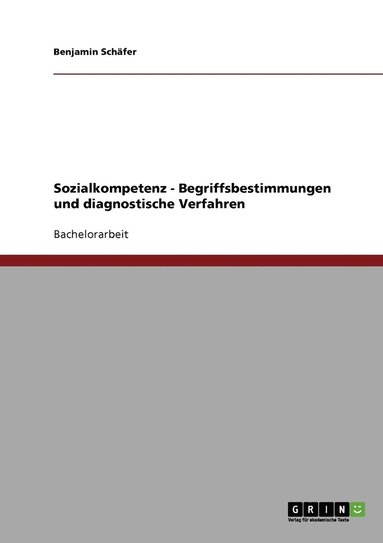 bokomslag Sozialkompetenz - Begriffsbestimmungen und diagnostische Verfahren