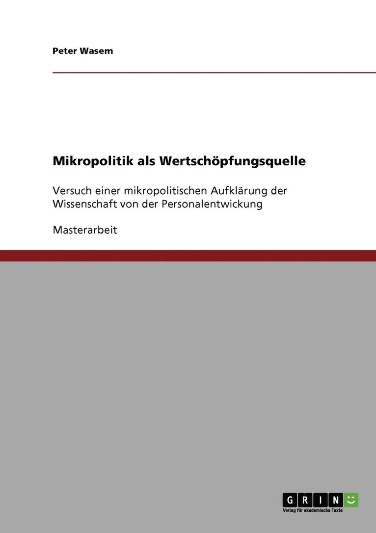 Mikropolitik als Wertschpfungsquelle 1