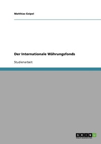 bokomslag Internationale Währungsfonds