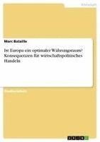 bokomslag Ist Europa Ein Optimaler Wahrungsraum? Konsequenzen Fur Wirtschaftspolitisches Handeln