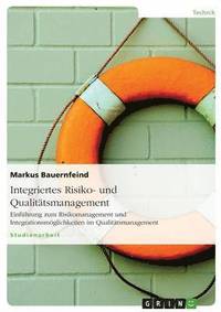 bokomslag Integriertes Risiko- und Qualittsmanagement