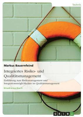 bokomslag Integriertes Risiko- und Qualitätsmanagement
