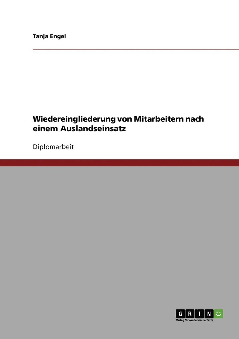 Wiedereingliederung von Mitarbeitern nach einem Auslandseinsatz 1