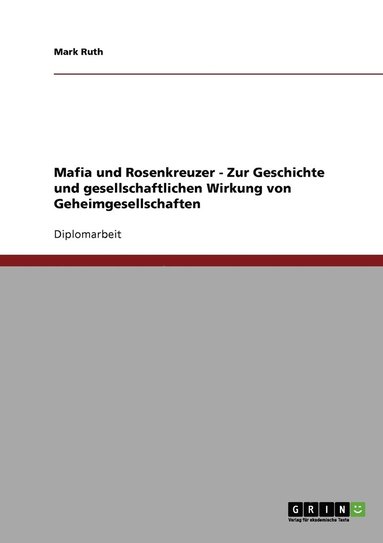 bokomslag Mafia und Rosenkreuzer. Geheimgesellschaften