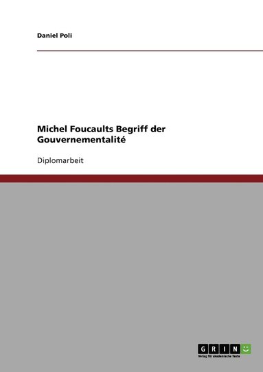 bokomslag Michel Foucaults Begriff der Gouvernementalite
