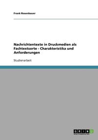 bokomslag Nachrichtentexte in Druckmedien ALS Fachtextsorte - Charakteristika Und Anforderungen