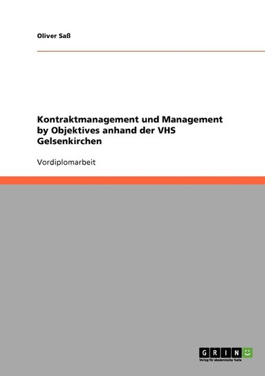 bokomslag Kontraktmanagement und Management by Objektives anhand der VHS Gelsenkirchen