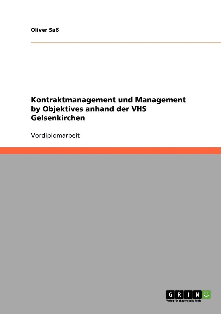 Kontraktmanagement und Management by Objektives anhand der VHS Gelsenkirchen 1