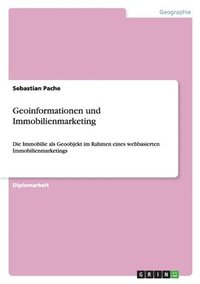 bokomslag Geoinformationen Und Immobilienmarketing