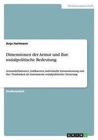 bokomslag Dimensionen der Armut und ihre sozialpolitische Bedeutung