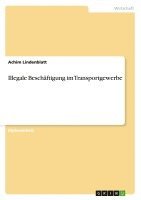 bokomslag Illegale Beschaftigung Im Transportgewerbe