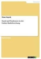 bokomslag Stand Und Tendenzen in Der Online-Marktforschung