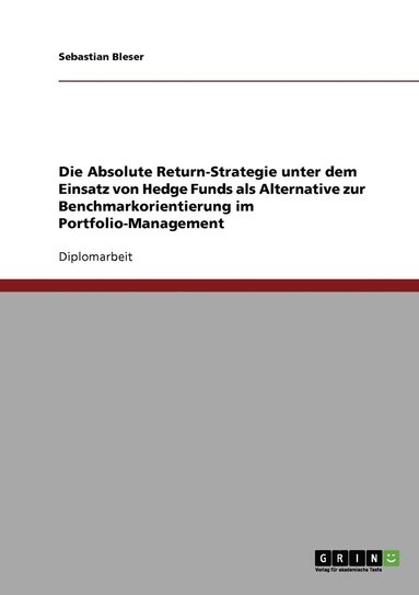 bokomslag Absolute Return-Strategie unter dem Einsatz von Hedge Funds