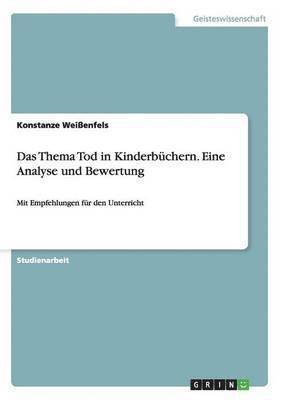 bokomslag Thema Tod in Kinderbüchern. Eine Analyse und Bewertung