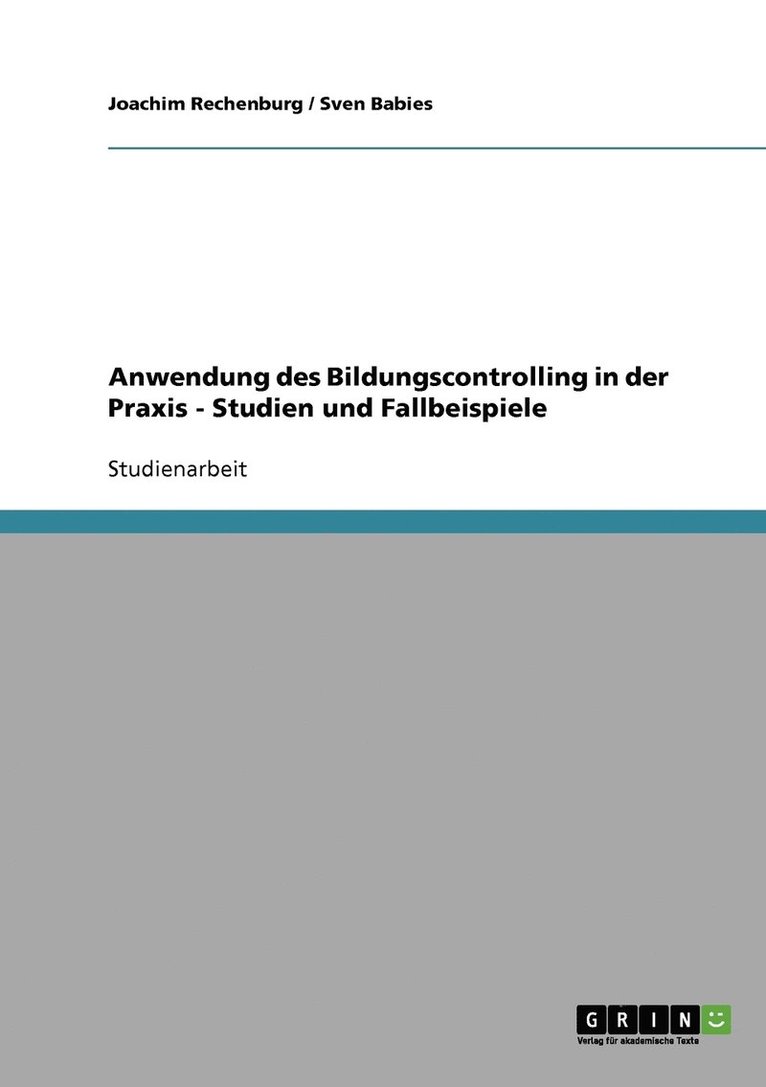 Joachim Rechenburg, Sven Babies - Anwendung des Bildungscontrolling in der Praxis, Häftad