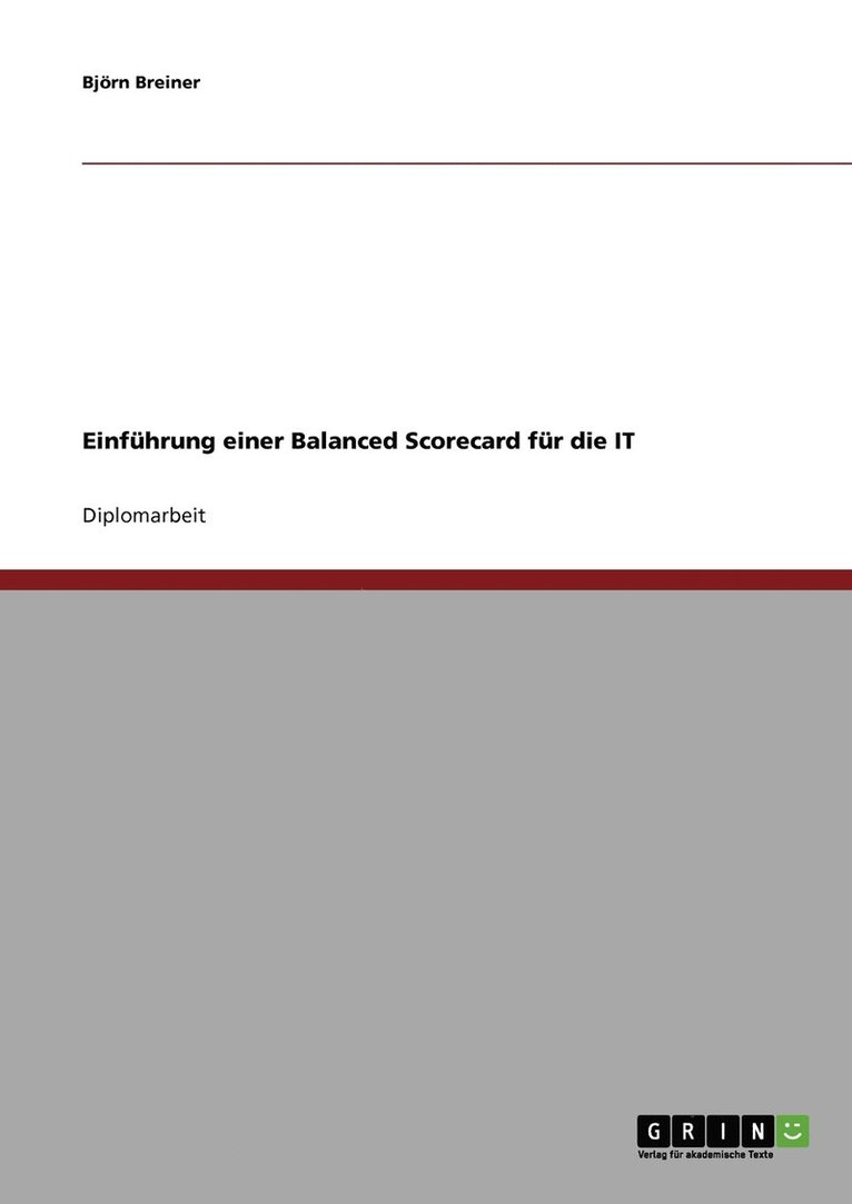 Bj Rn Breiner, Bjorn Breiner, Björn Breiner - Einführung einer Balanced Scorecard für die IT, Häftad