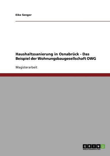 bokomslag Haushaltssanierung in Osnabrück - Das Beispiel der Wohnungsbaugesellschaft OWG