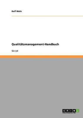 Qualit Tsmanagement-Handbuch 1