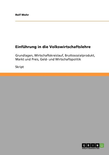 bokomslag Einführung in die Volkswirtschaftslehre