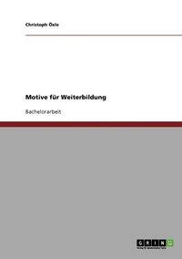 bokomslag Motive für Weiterbildung