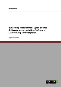 bokomslag eLearning-Plattformen. Open Source Software vs. proprietre Software