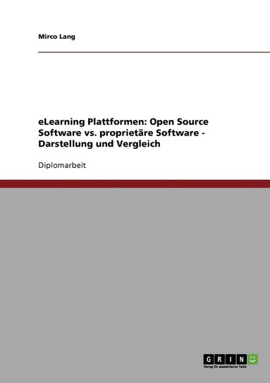 bokomslag eLearning-Plattformen. Open Source Software vs. proprietre Software