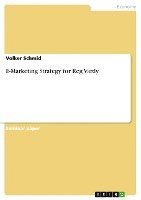 bokomslag E-Marketing Strategy for Reg Vardy