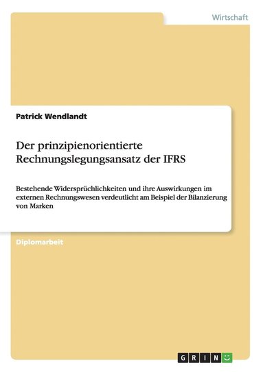 bokomslag Der prinzipienorientierte Rechnungslegungsansatz der IFRS