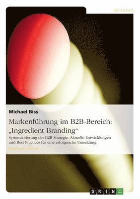 Markenführung im B2B-Bereich
